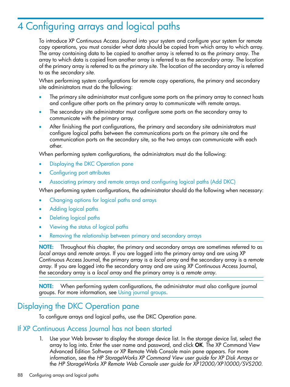 4 configuring arrays and logical paths, Displaying the dkc operation pane | HP XP Continuous Access Software User Manual | Page 88 / 215