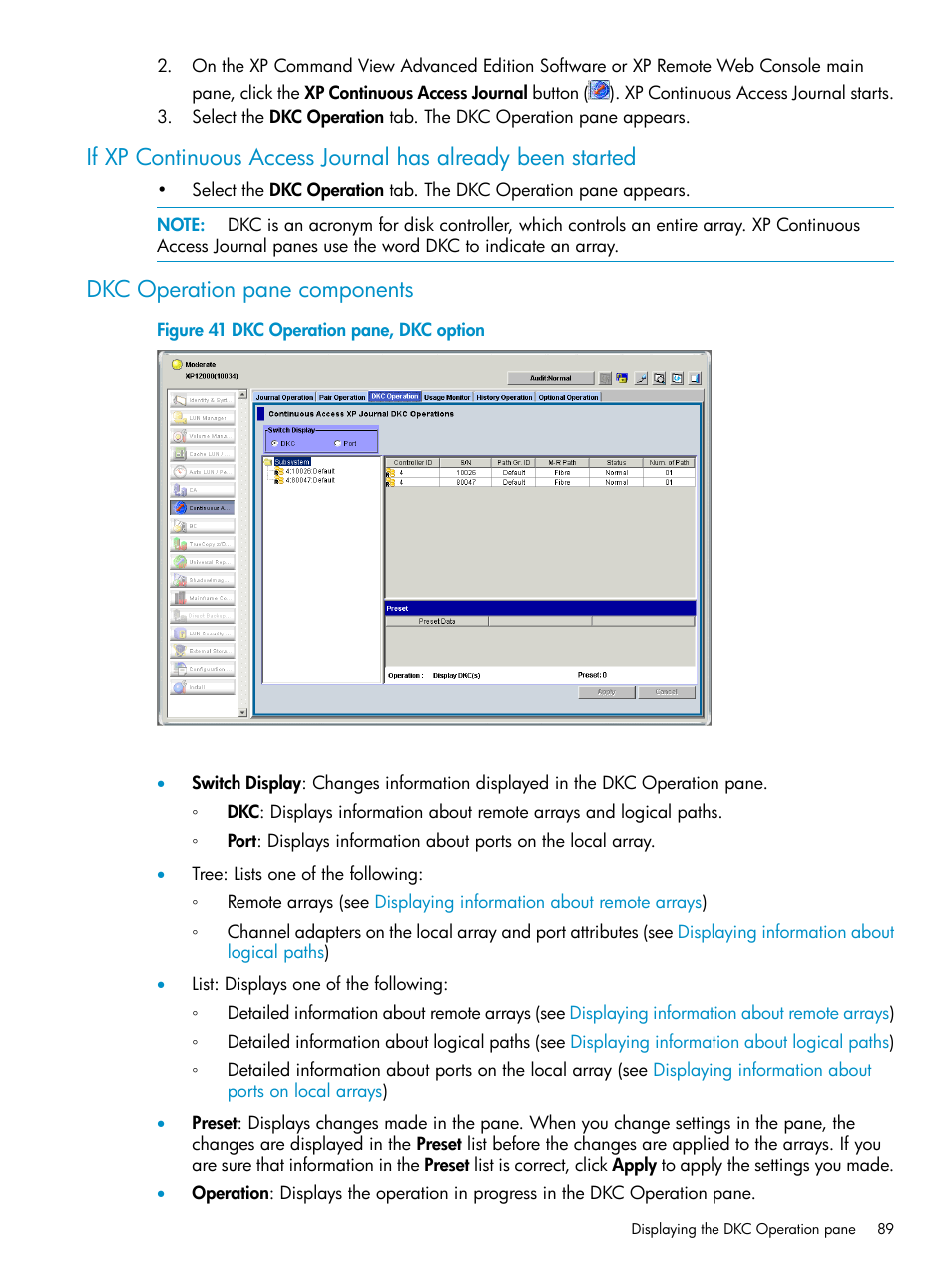 Dkc operation pane components | HP XP Continuous Access Software User Manual | Page 89 / 215