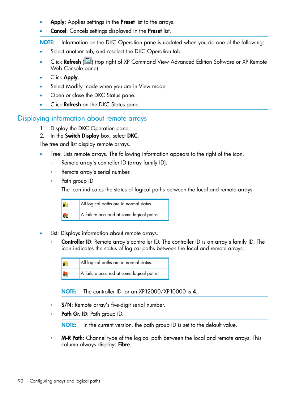 Displaying information about remote arrays | HP XP Continuous Access Software User Manual | Page 90 / 215