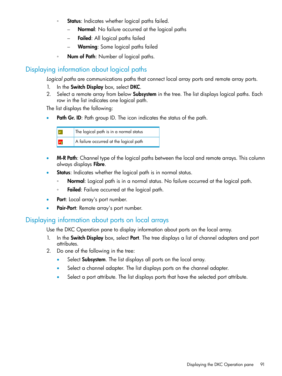 Displaying information about logical paths, Displaying information about ports on local arrays, Displaying information about | Logical paths, Ports on local arrays | HP XP Continuous Access Software User Manual | Page 91 / 215