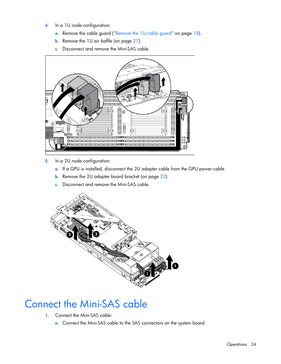 Connect the mini-sas cable | HP ProLiant SL210t Gen8 Server User Manual | Page 24 / 103