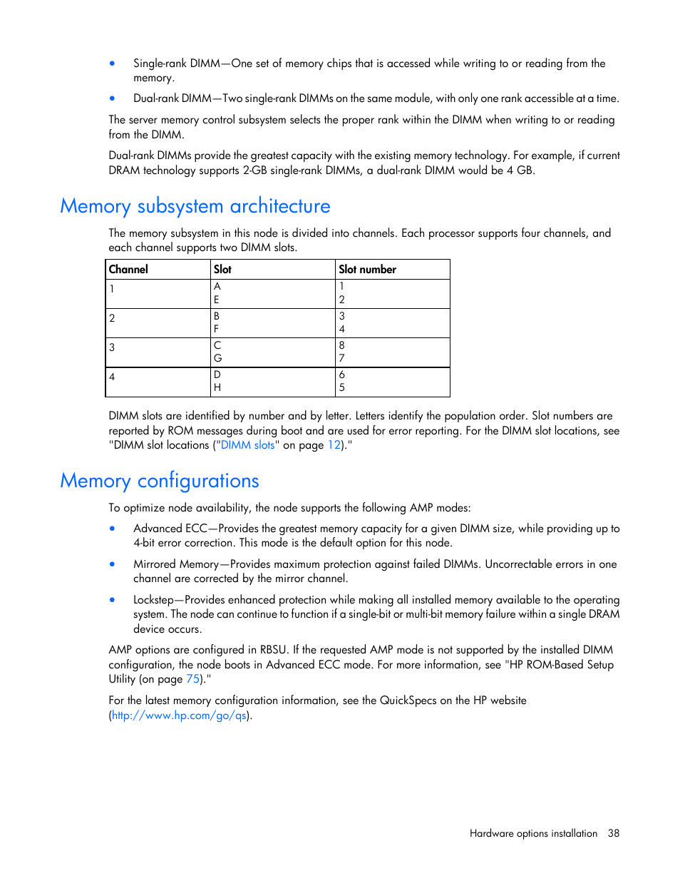 Memory subsystem architecture, Memory configurations | HP ProLiant SL210t Gen8 Server User Manual | Page 38 / 103