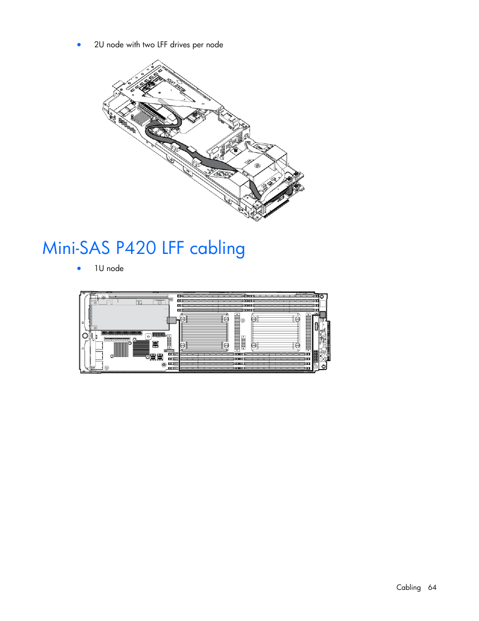 Mini-sas p420 lff cabling | HP ProLiant SL210t Gen8 Server User Manual | Page 64 / 103