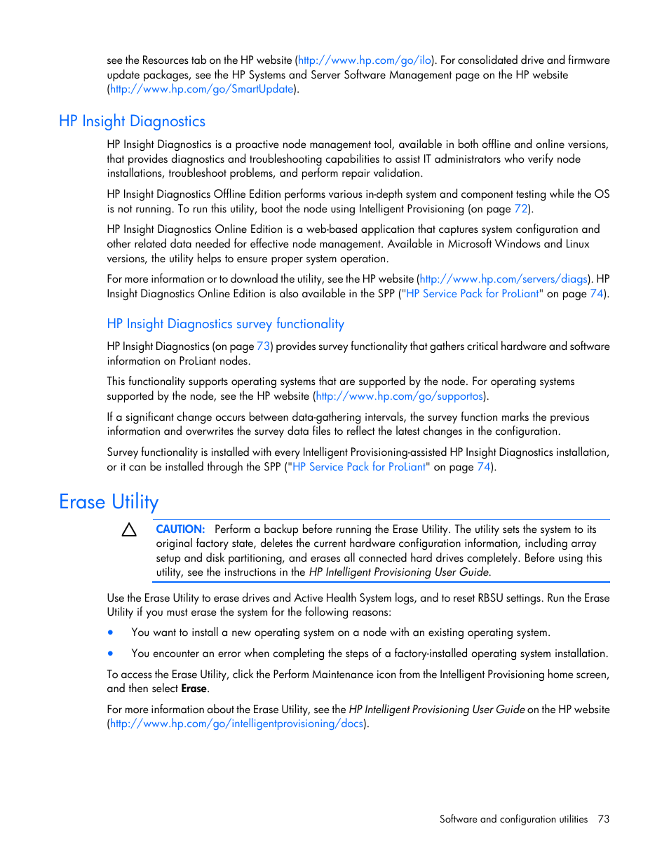 Hp insight diagnostics, Hp insight diagnostics survey functionality, Erase utility | HP ProLiant SL210t Gen8 Server User Manual | Page 73 / 103