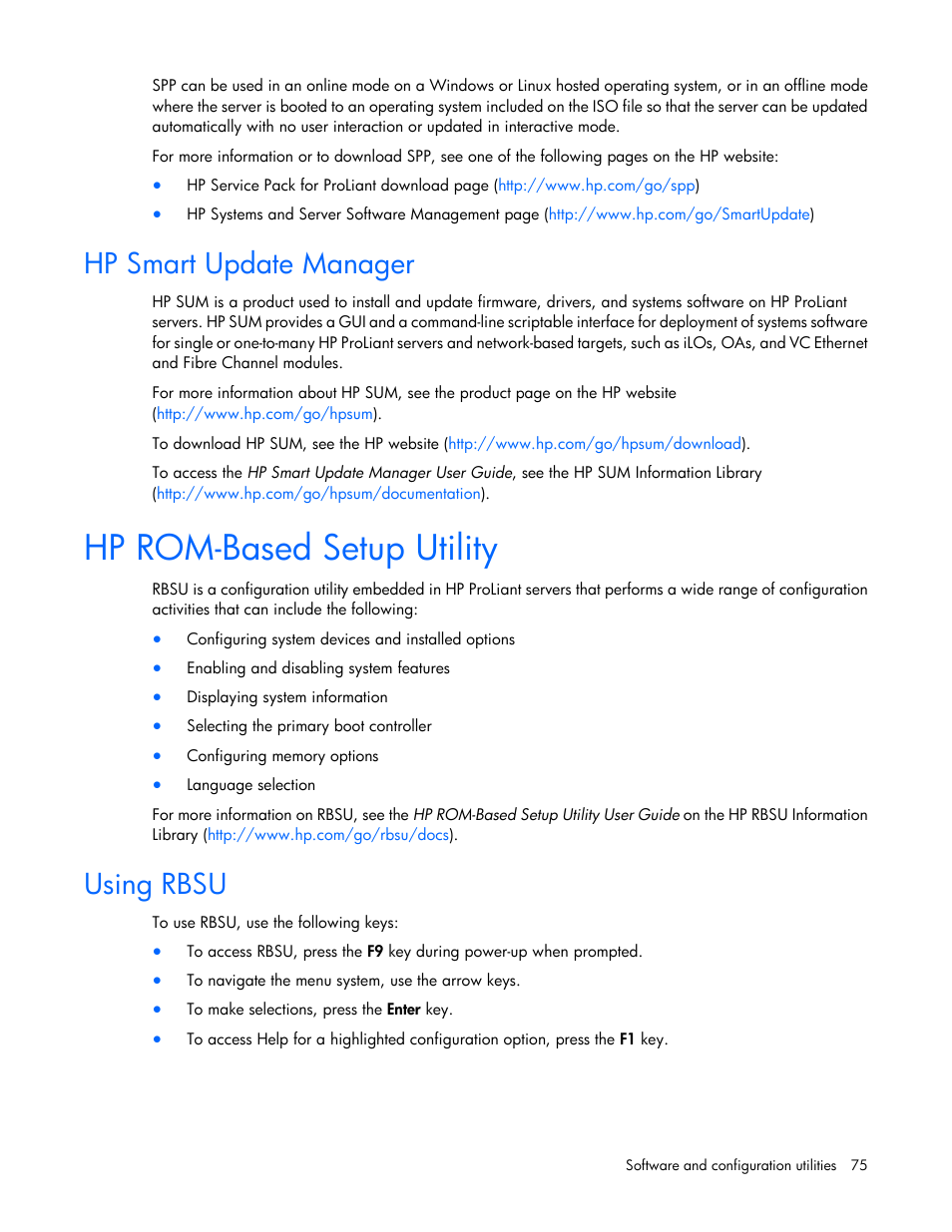 Hp smart update manager, Hp rom-based setup utility, Using rbsu | HP ProLiant SL210t Gen8 Server User Manual | Page 75 / 103