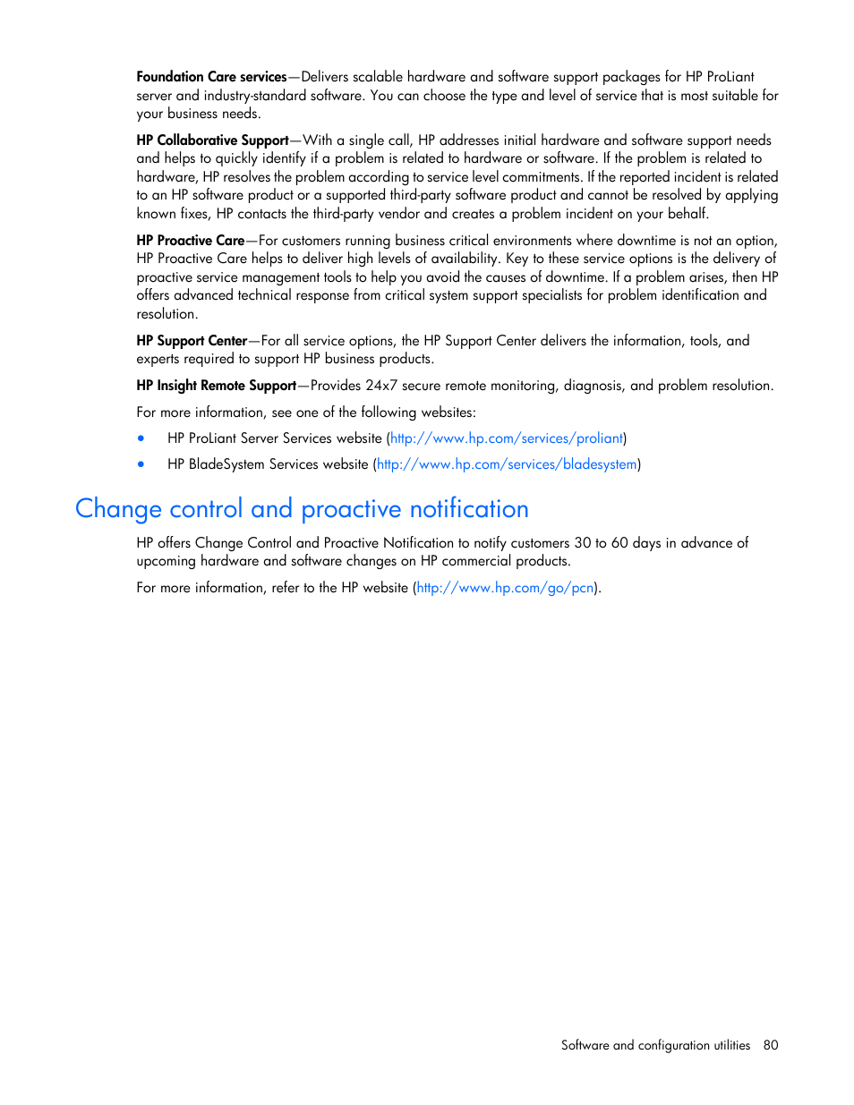 Change control and proactive notification | HP ProLiant SL210t Gen8 Server User Manual | Page 80 / 103