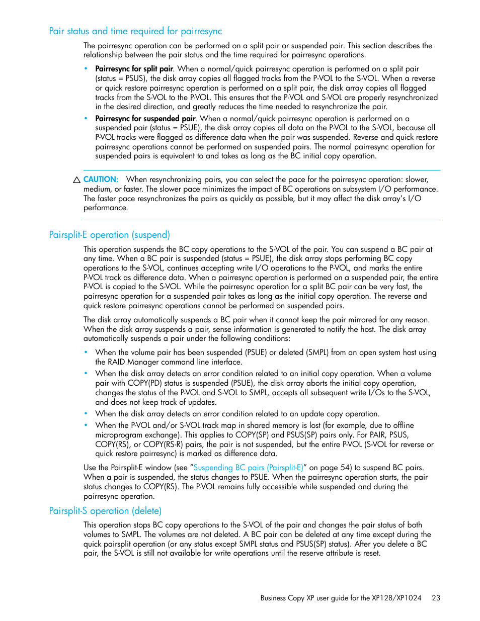 Pair status and time required for pairresync, Pairsplit-e operation (suspend), Pairsplit-s operation (delete) | HP XP Business Copy Software User Manual | Page 23 / 70