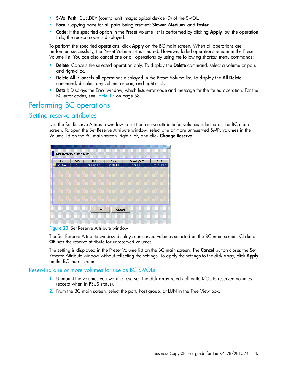 Performing bc operations, Setting reserve attributes, Figure 20 set reserve attribute window | Reserving one or more volumes for use as bc s-vols, 20 set reserve attribute window, Setting, Reserve attributes | HP XP Business Copy Software User Manual | Page 43 / 70