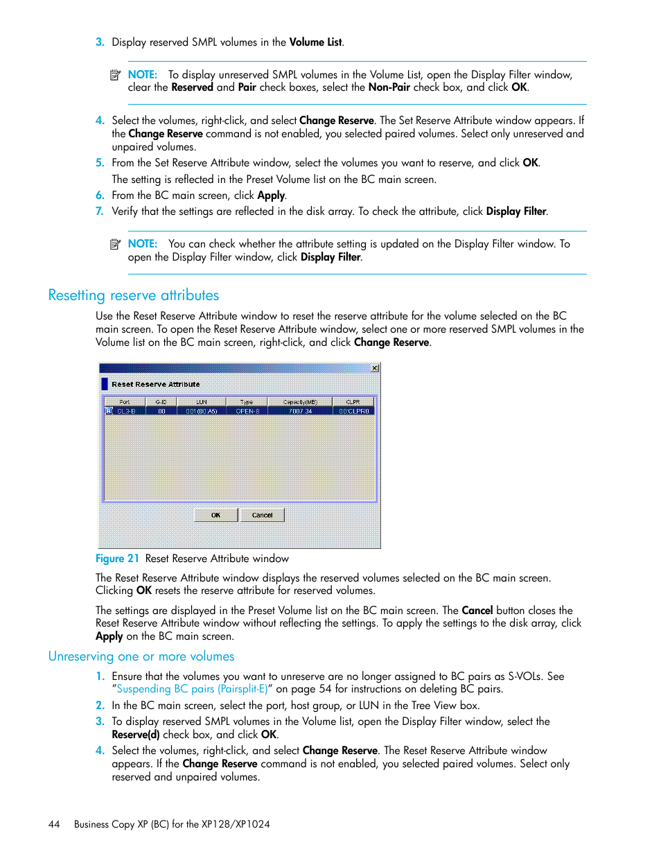 Resetting reserve attributes, Figure 21 reset reserve attribute window, Unreserving one or more volumes | 21 reset reserve attribute window | HP XP Business Copy Software User Manual | Page 44 / 70