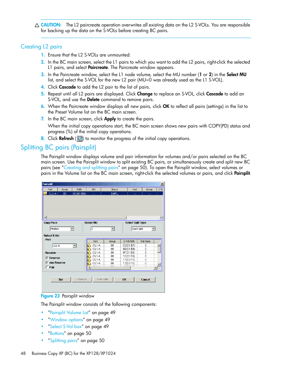 Creating l2 pairs, Splitting bc pairs (pairsplit), Figure 23 pairsplit window | 23 pairsplit window | HP XP Business Copy Software User Manual | Page 48 / 70