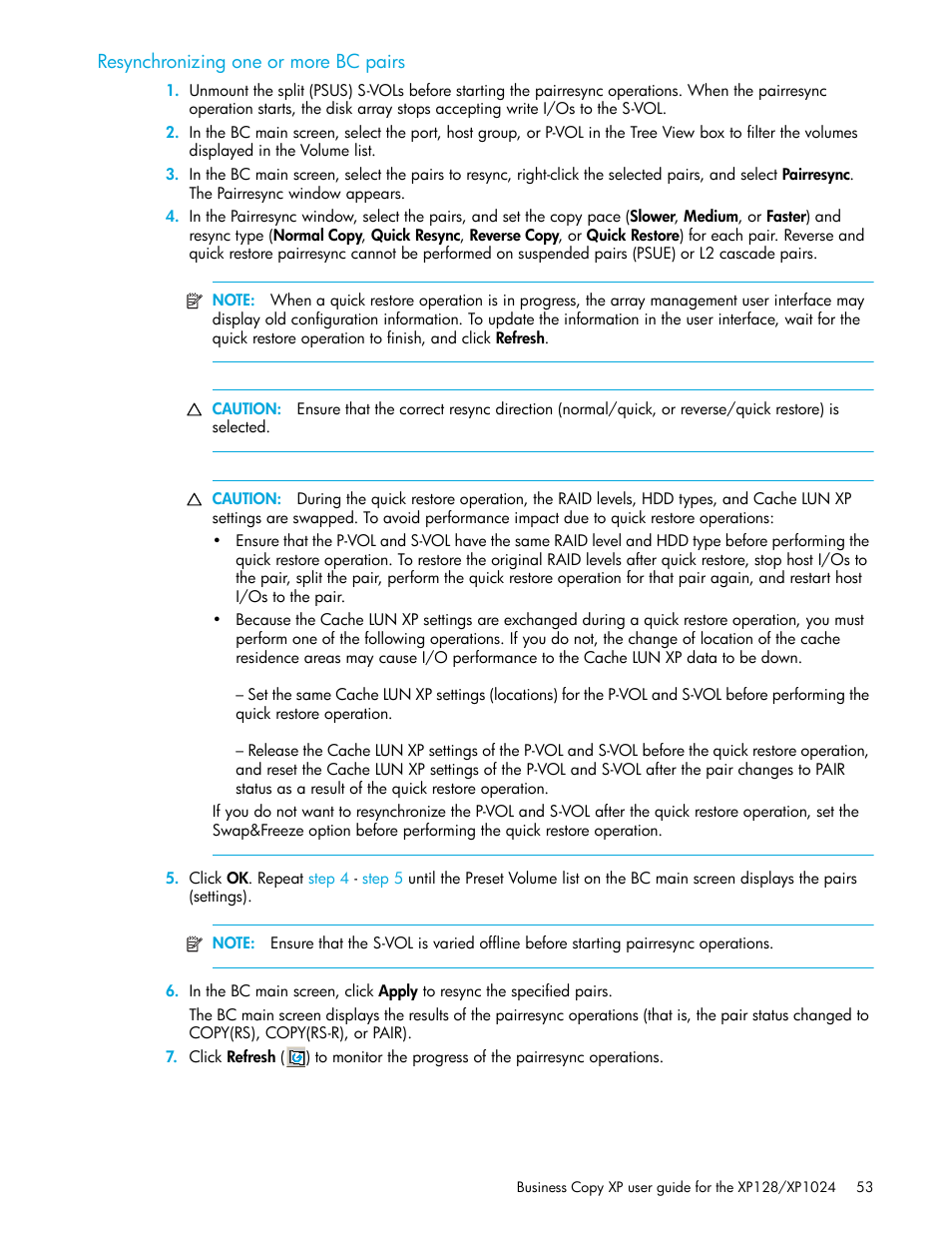 Resynchronizing one or more bc pairs | HP XP Business Copy Software User Manual | Page 53 / 70