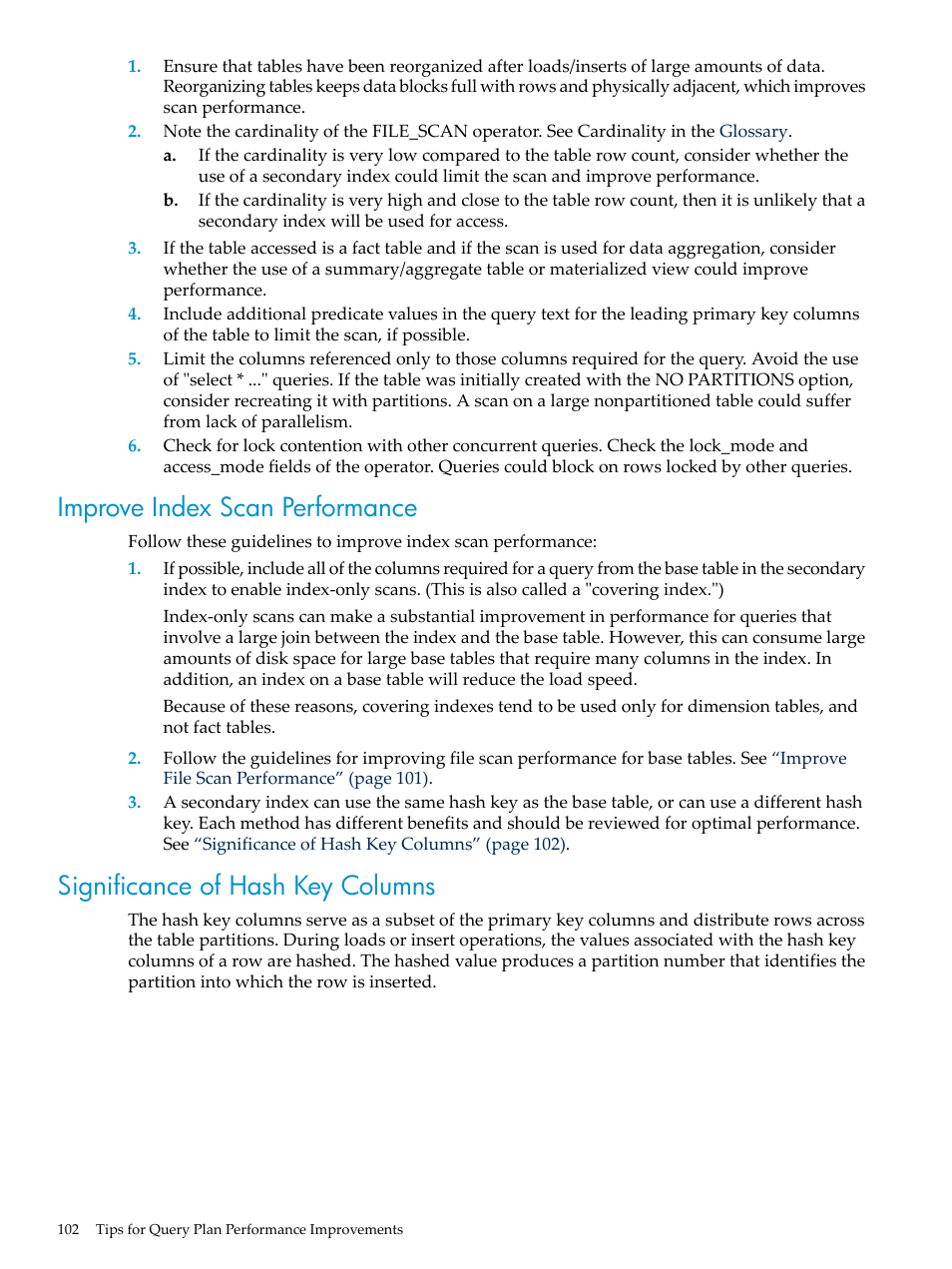 Improve index scan performance, Significance of hash key columns | HP Neoview Release 2.5 Software User Manual | Page 102 / 114