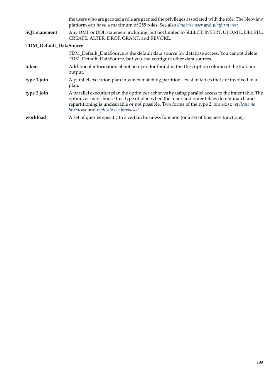 Tdm_default_datasource, Type 2 join | HP Neoview Release 2.5 Software User Manual | Page 109 / 114