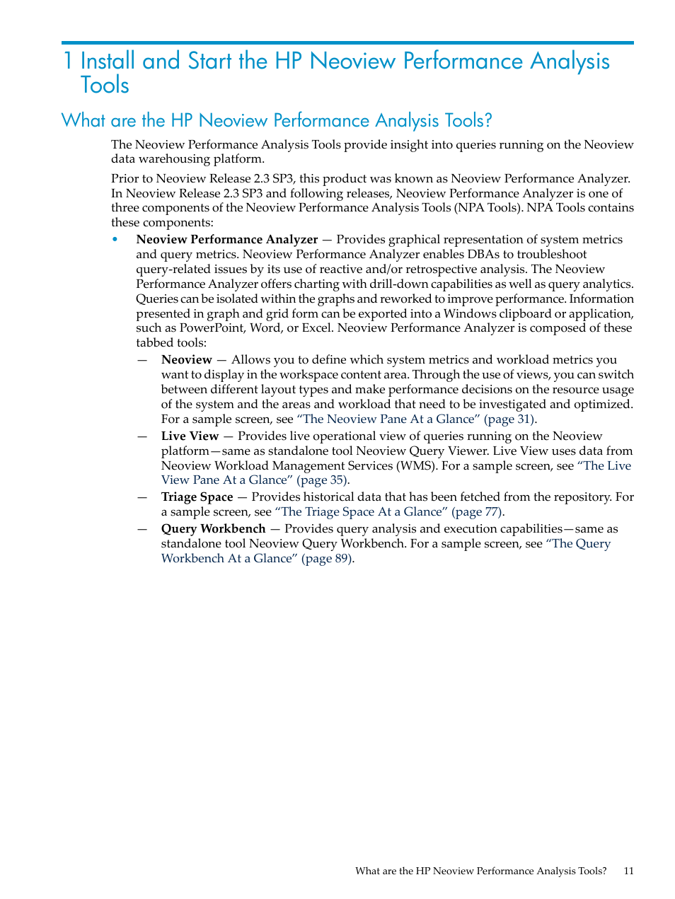 What are the hp neoview performance analysis tools | HP Neoview Release 2.5 Software User Manual | Page 11 / 114