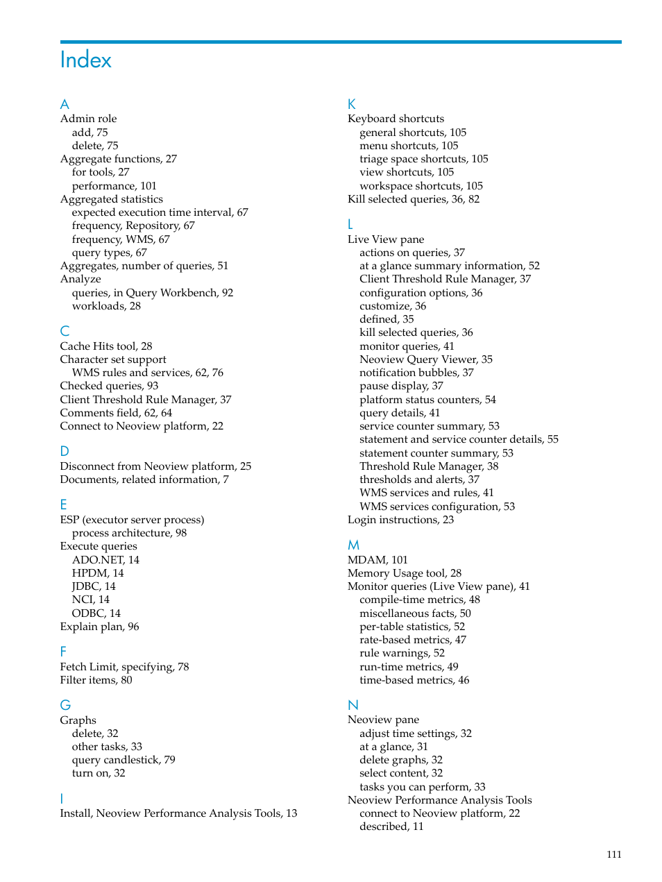 Index | HP Neoview Release 2.5 Software User Manual | Page 111 / 114