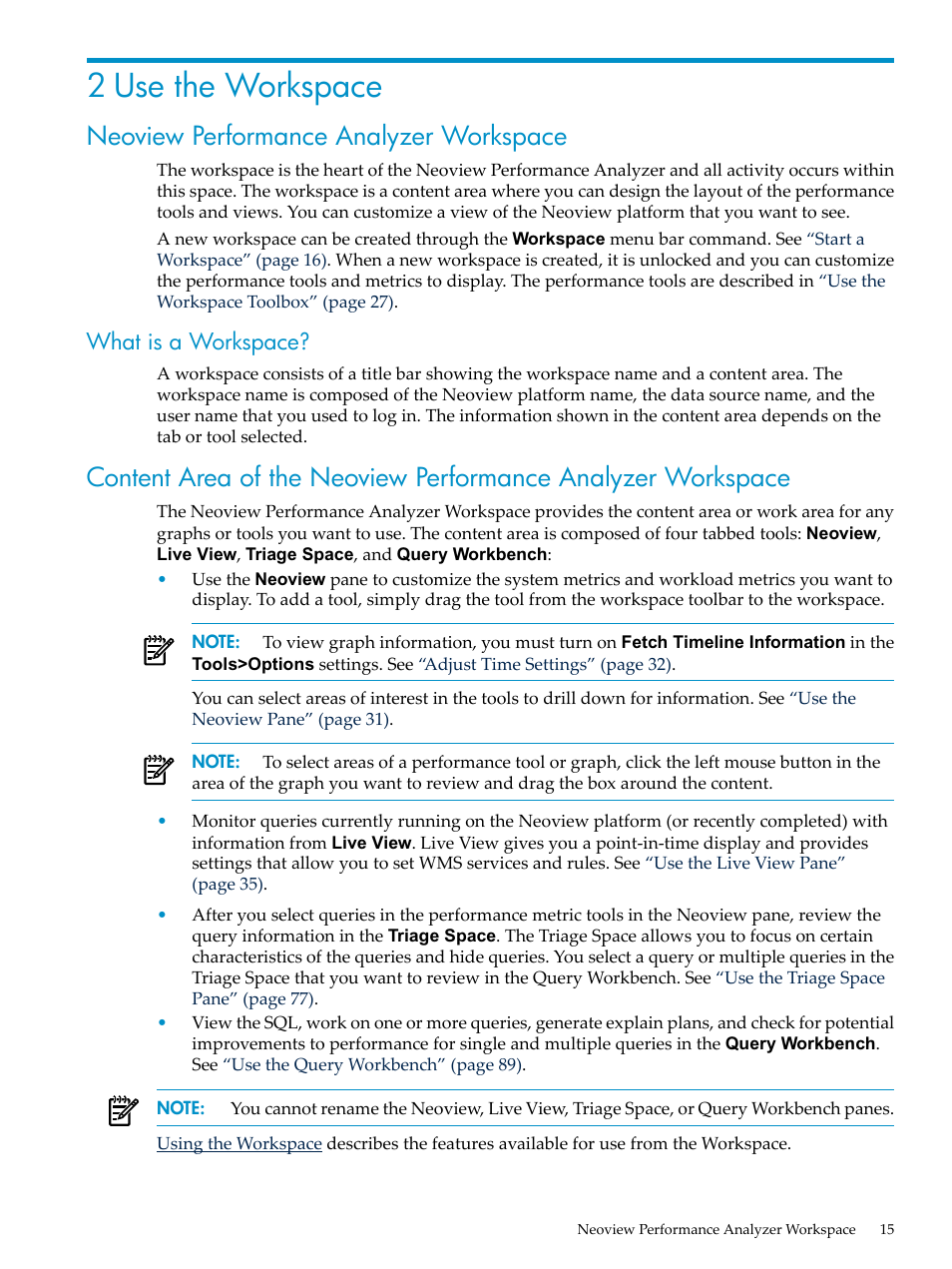 2 use the workspace, Neoview performance analyzer workspace, What is a workspace | HP Neoview Release 2.5 Software User Manual | Page 15 / 114