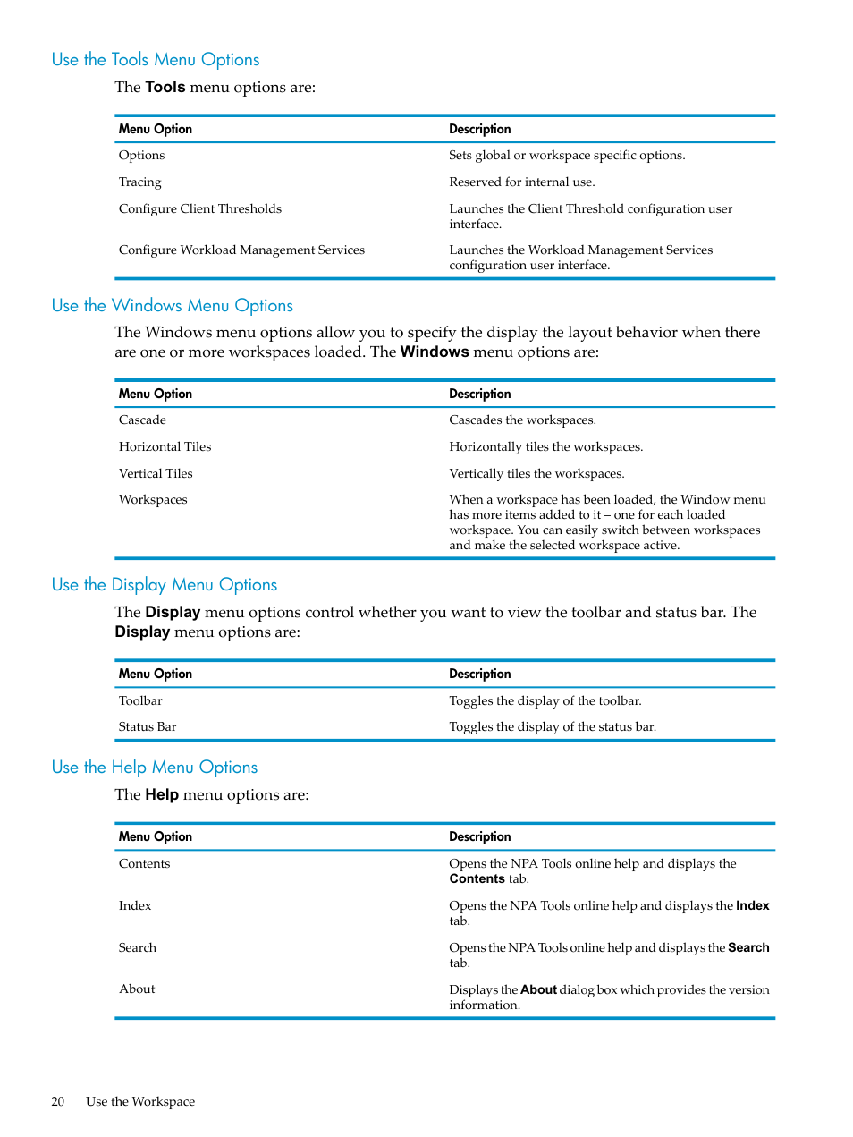 Use the tools menu options, Use the windows menu options, Use the display menu options | Use the help menu options | HP Neoview Release 2.5 Software User Manual | Page 20 / 114