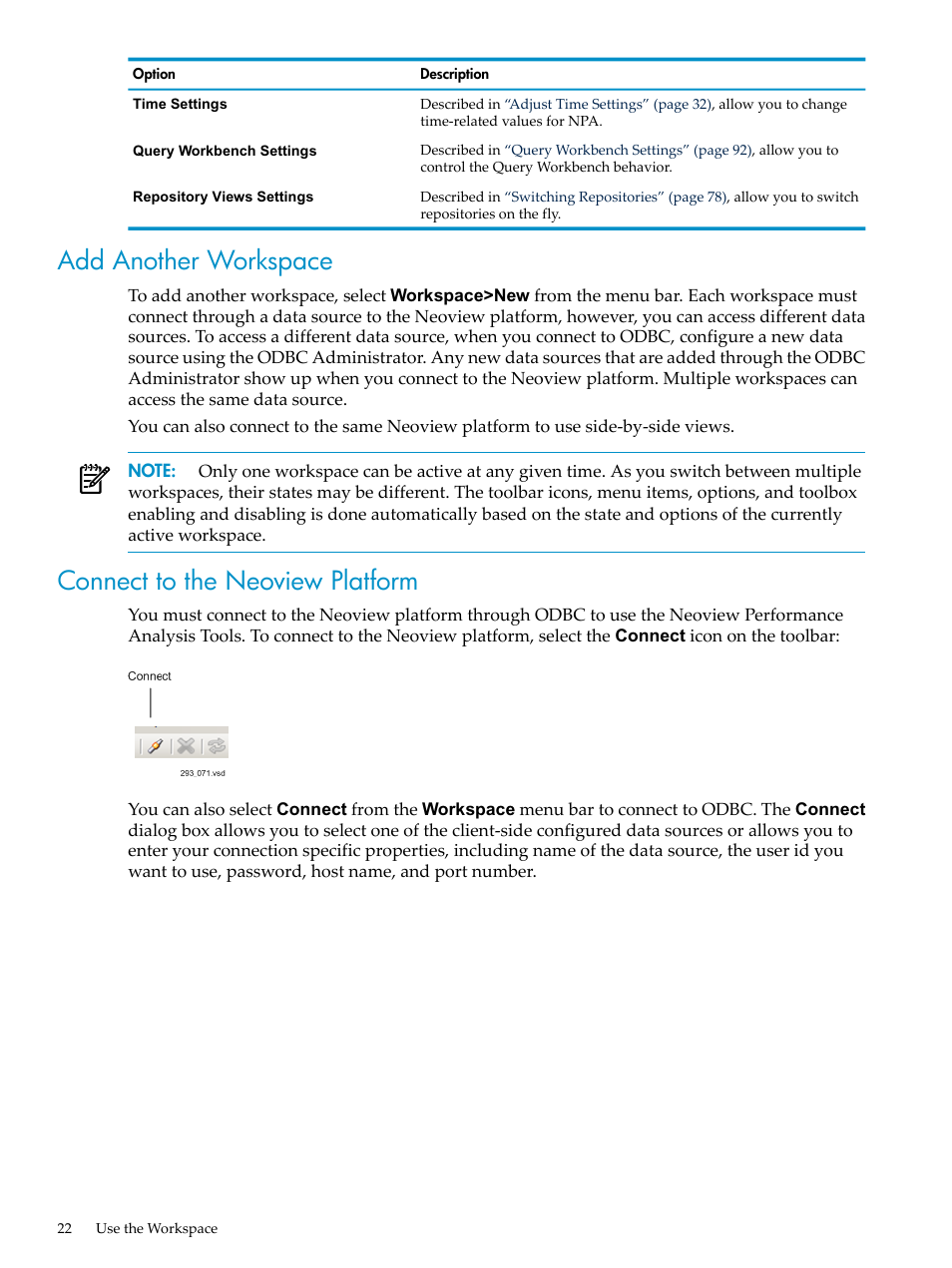 Add another workspace, Connect to the neoview platform, Connect to the | HP Neoview Release 2.5 Software User Manual | Page 22 / 114