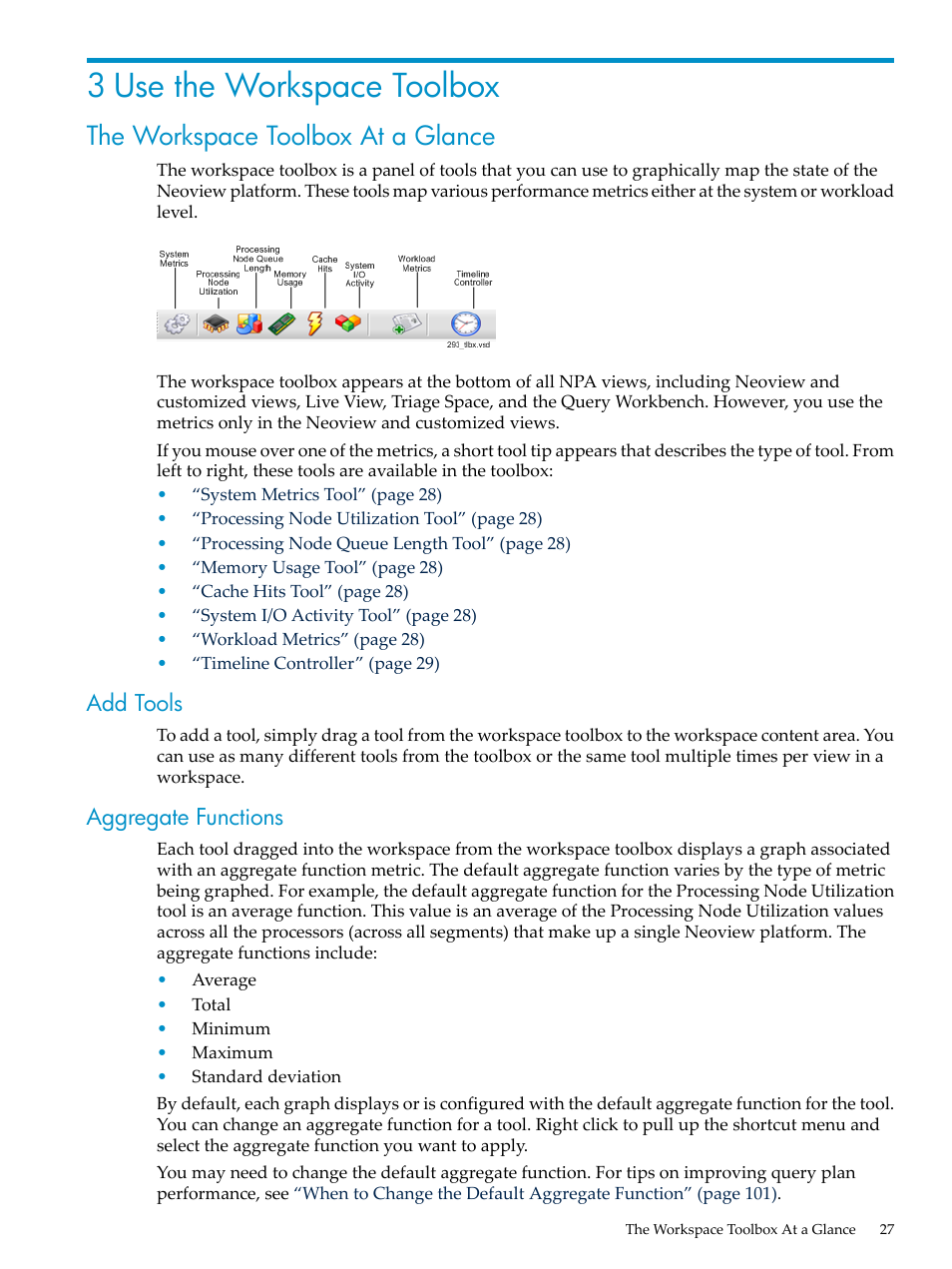 3 use the workspace toolbox, The workspace toolbox at a glance, Add tools | Aggregate functions, Add tools aggregate functions, Use the | HP Neoview Release 2.5 Software User Manual | Page 27 / 114