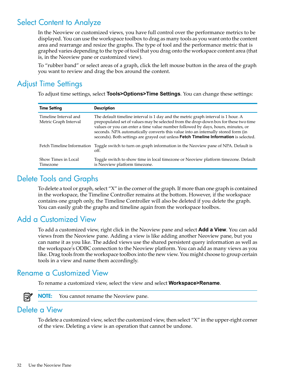 Select content to analyze, Adjust time settings, Delete tools and graphs | Add a customized view, Rename a customized view, Delete a view | HP Neoview Release 2.5 Software User Manual | Page 32 / 114