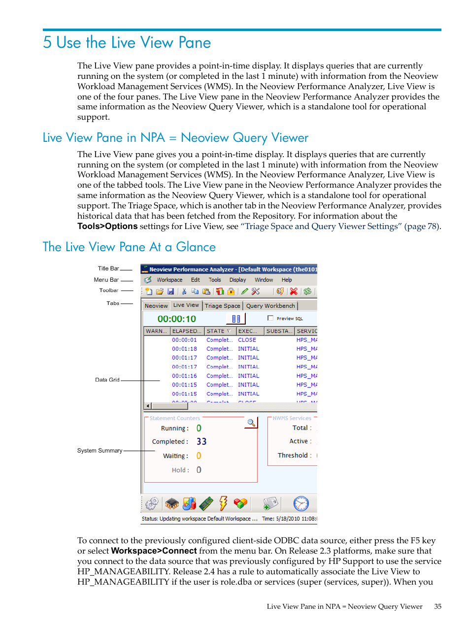 5 use the live view pane, Live view pane in npa = neoview query viewer, The live view pane at a glance | The live, Use the live view pane | HP Neoview Release 2.5 Software User Manual | Page 35 / 114