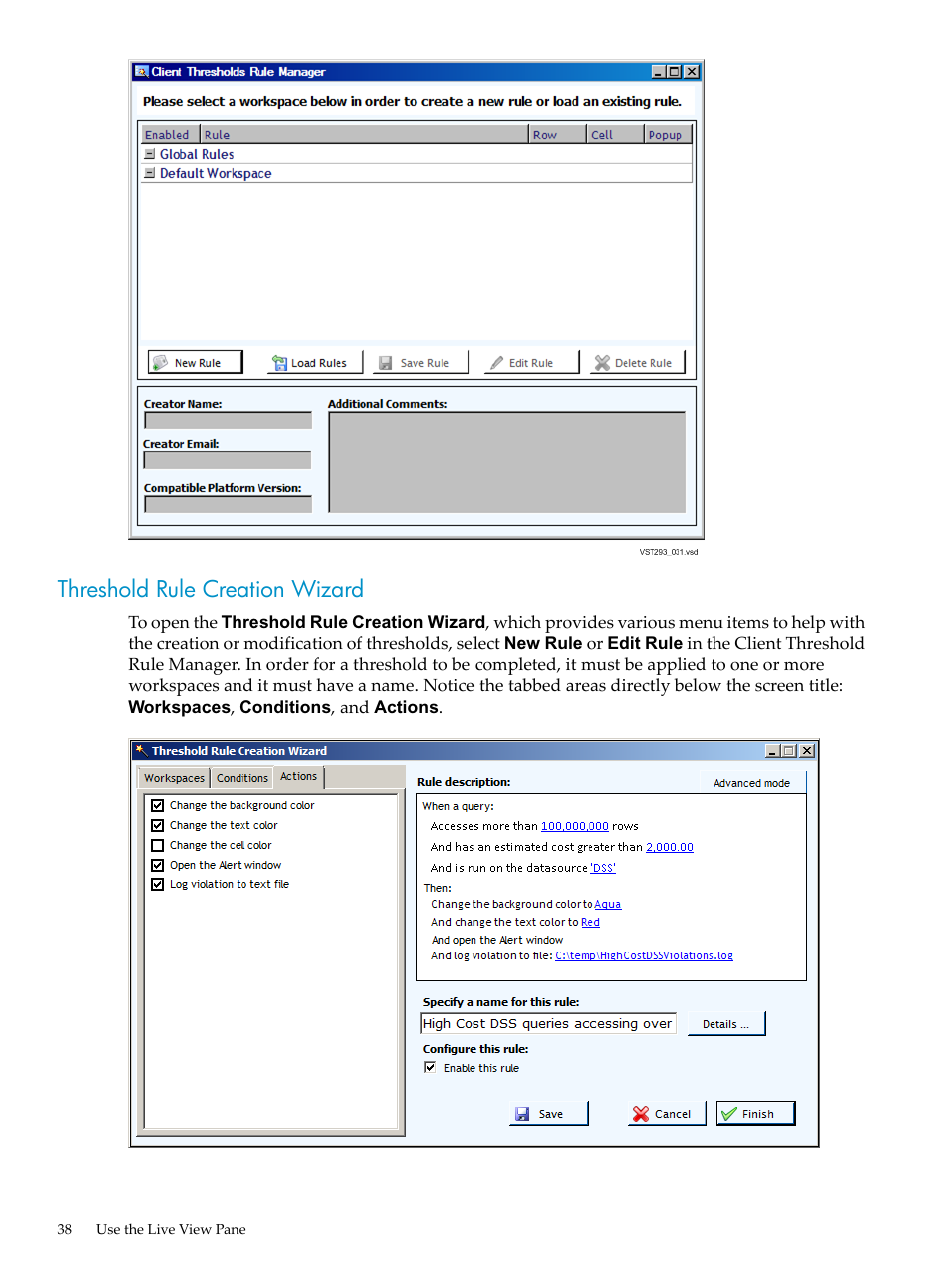 Threshold rule creation wizard | HP Neoview Release 2.5 Software User Manual | Page 38 / 114