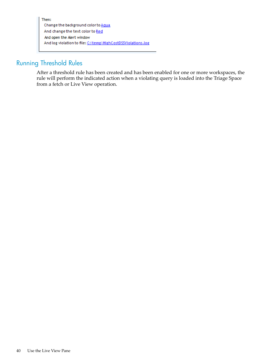 Running threshold rules | HP Neoview Release 2.5 Software User Manual | Page 40 / 114