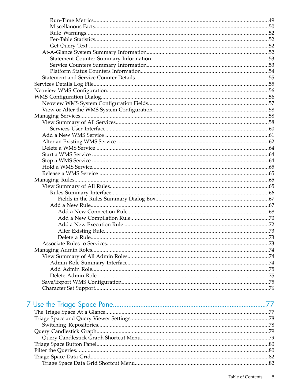 7 use the triage space pane | HP Neoview Release 2.5 Software User Manual | Page 5 / 114