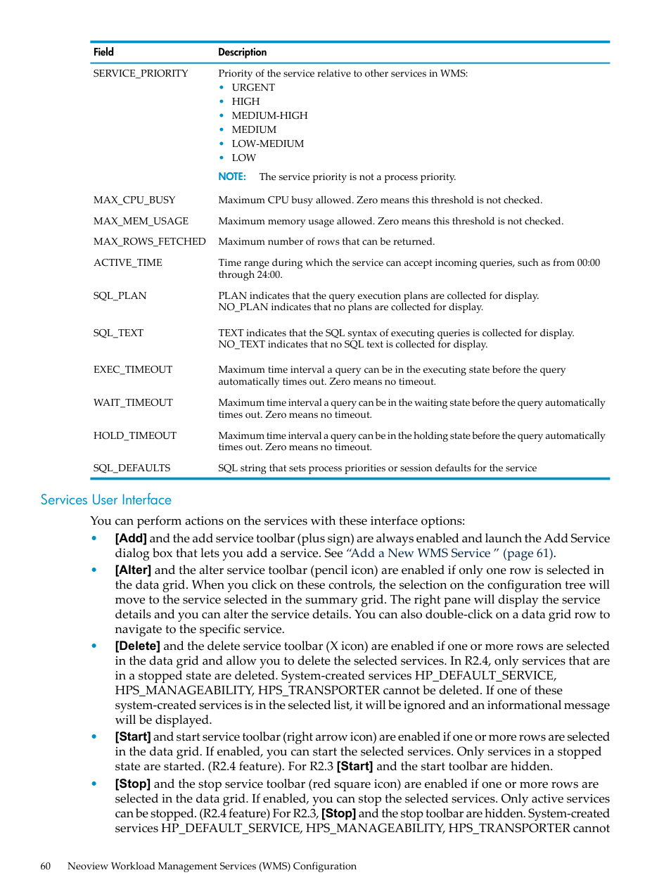 Services user interface | HP Neoview Release 2.5 Software User Manual | Page 60 / 114