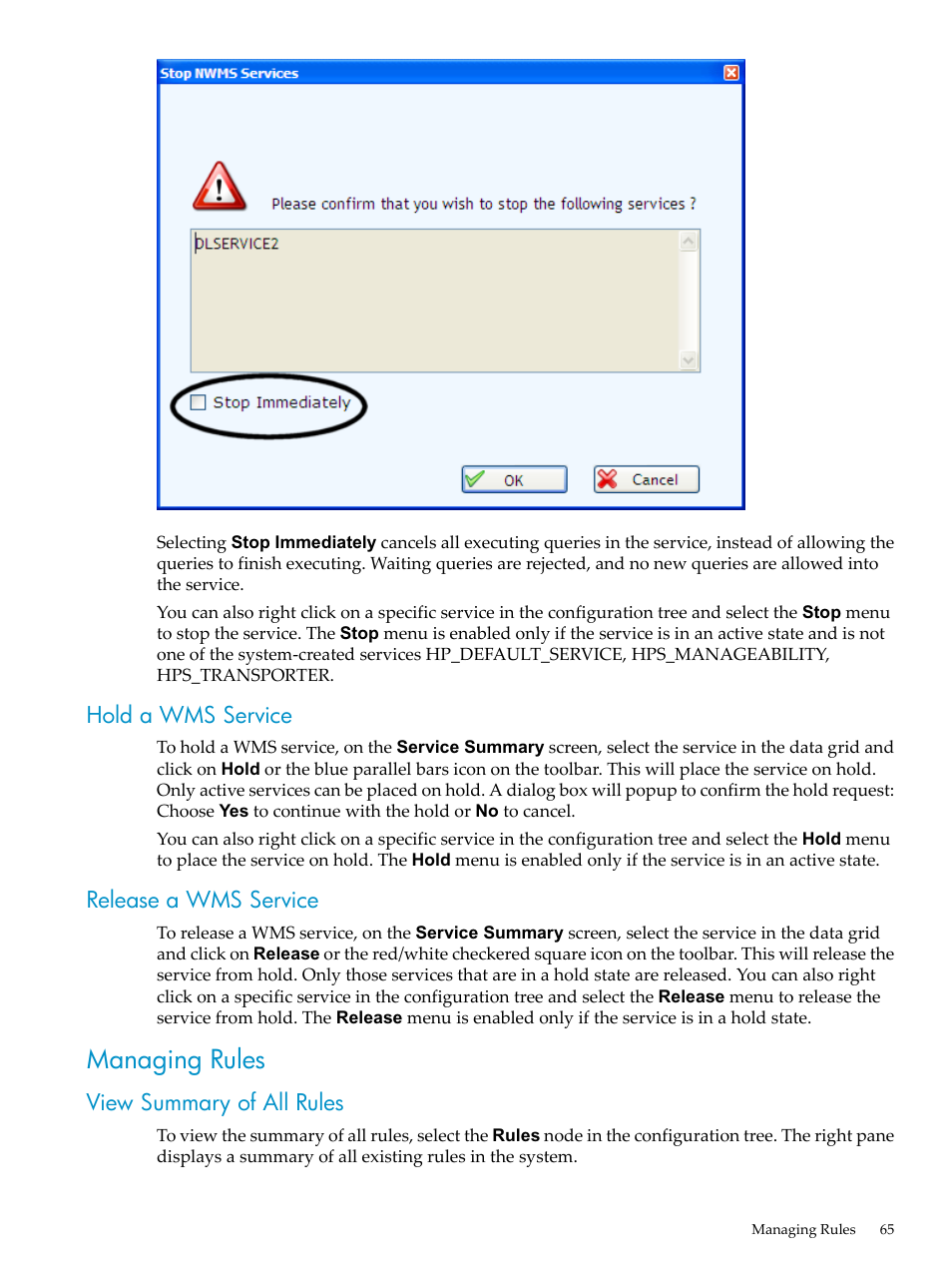 Hold a wms service, Release a wms service, Managing rules | View summary of all rules, Hold a wms service release a wms service | HP Neoview Release 2.5 Software User Manual | Page 65 / 114