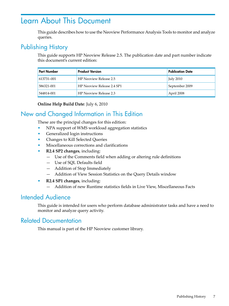 Learn about this document, Publishing history, New and changed information in this edition | Intended audience, Related documentation | HP Neoview Release 2.5 Software User Manual | Page 7 / 114