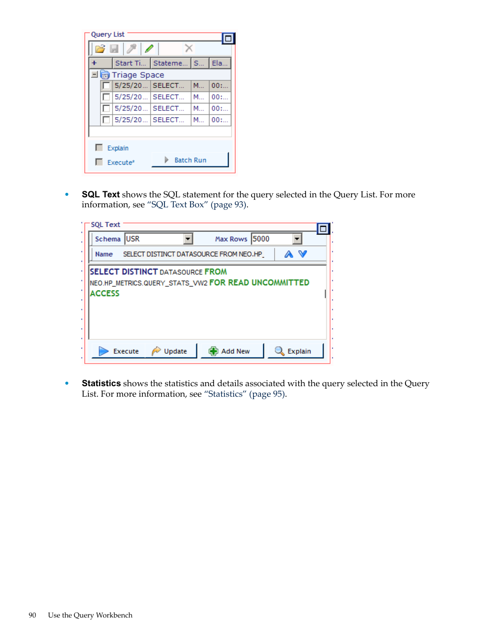 HP Neoview Release 2.5 Software User Manual | Page 90 / 114