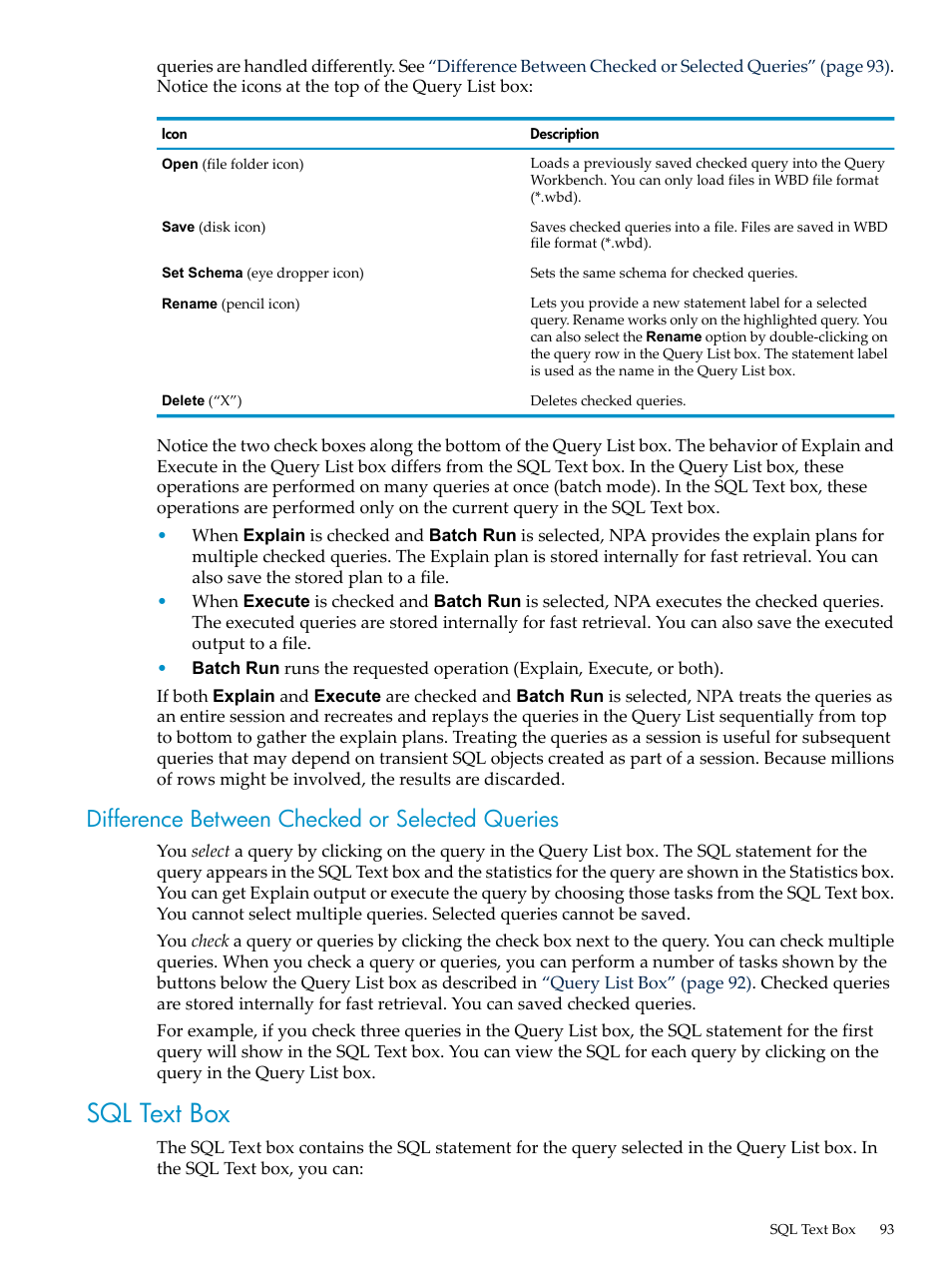 Difference between checked or selected queries, Sql text box | HP Neoview Release 2.5 Software User Manual | Page 93 / 114