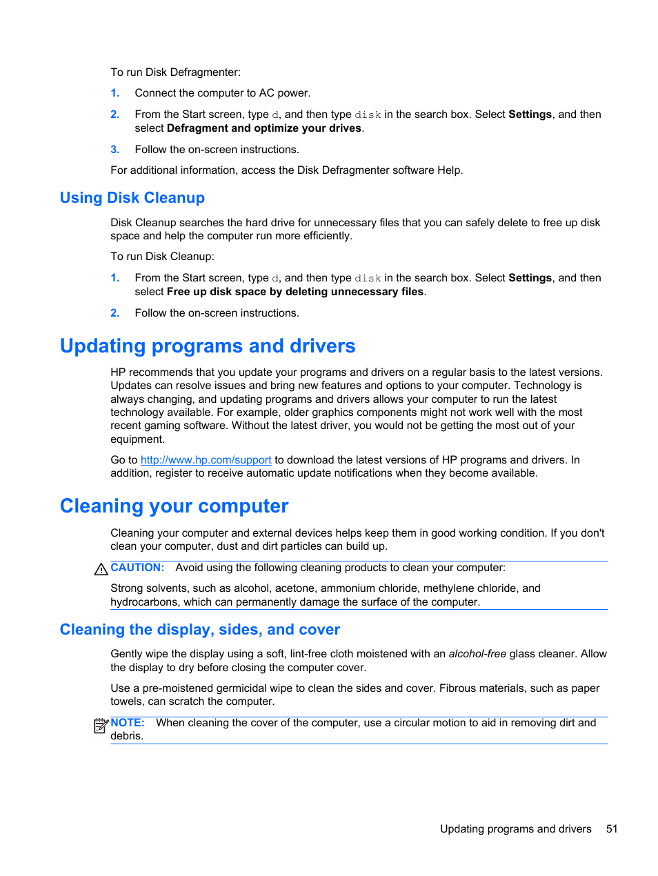 Using disk cleanup, Updating programs and drivers, Cleaning your computer | Cleaning the display, sides, and cover | HP ENVY TouchSmart 14-k120us Ultrabook User Manual | Page 61 / 82