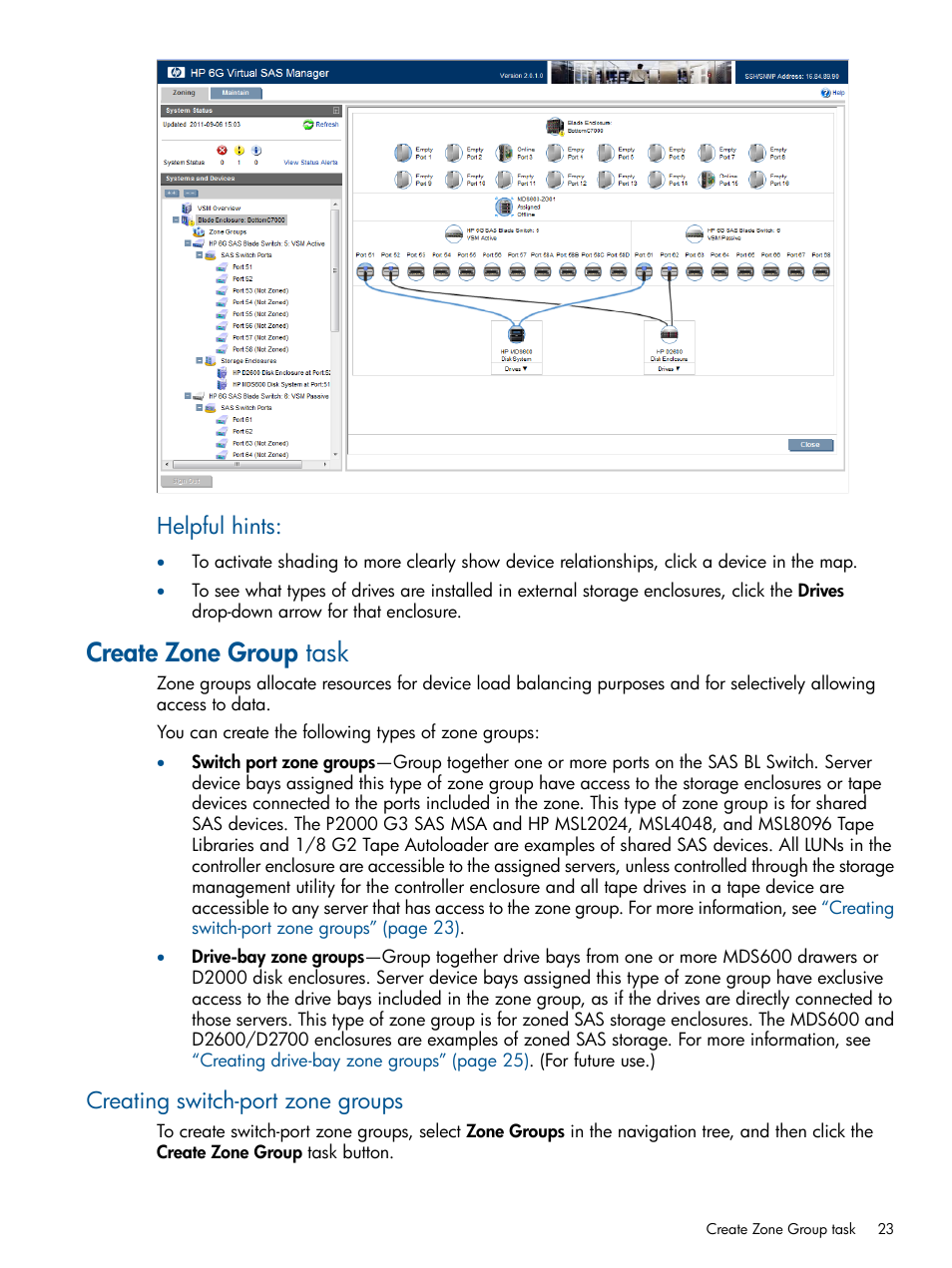 Create zone group task, Creating switch-port zone groups, Helpful hints | HP 6Gb SAS Switch for HP BladeSystem c-Class User Manual | Page 23 / 85