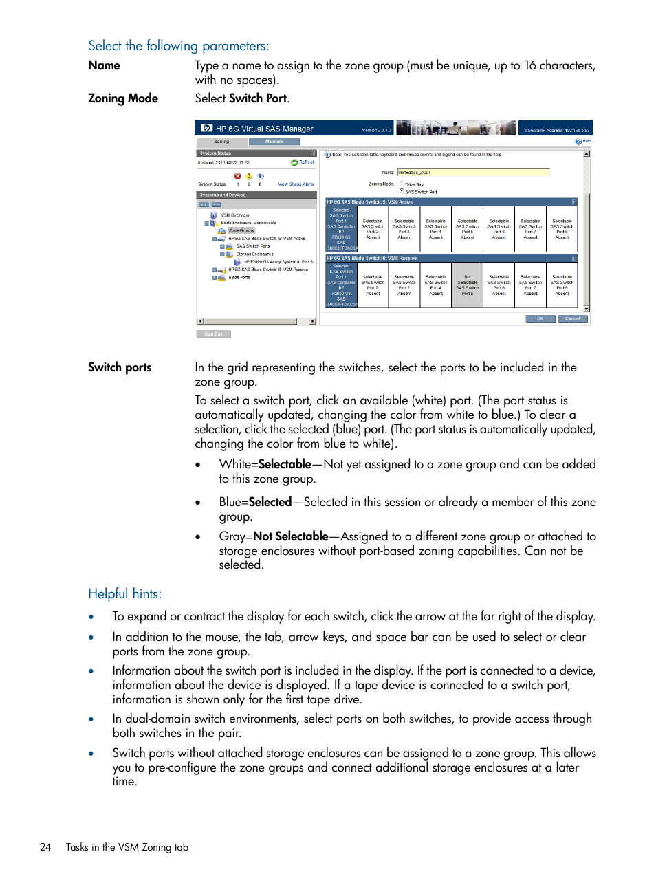 HP 6Gb SAS Switch for HP BladeSystem c-Class User Manual | Page 24 / 85