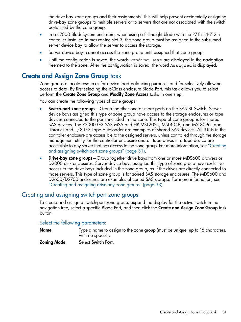 Create and assign zone group task, Creating and assigning switch-port zone groups | HP 6Gb SAS Switch for HP BladeSystem c-Class User Manual | Page 31 / 85