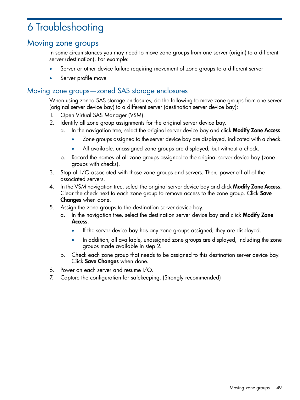 6 troubleshooting, Moving zone groups, Moving zone groups—zoned sas storage enclosures | HP 6Gb SAS Switch for HP BladeSystem c-Class User Manual | Page 49 / 85
