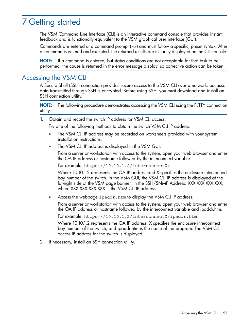 7 getting started, Accessing the vsm cli | HP 6Gb SAS Switch for HP BladeSystem c-Class User Manual | Page 53 / 85