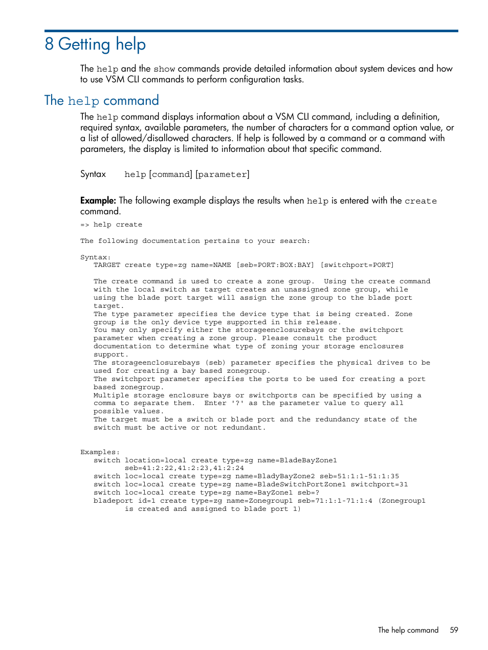 8 getting help, The help command | HP 6Gb SAS Switch for HP BladeSystem c-Class User Manual | Page 59 / 85