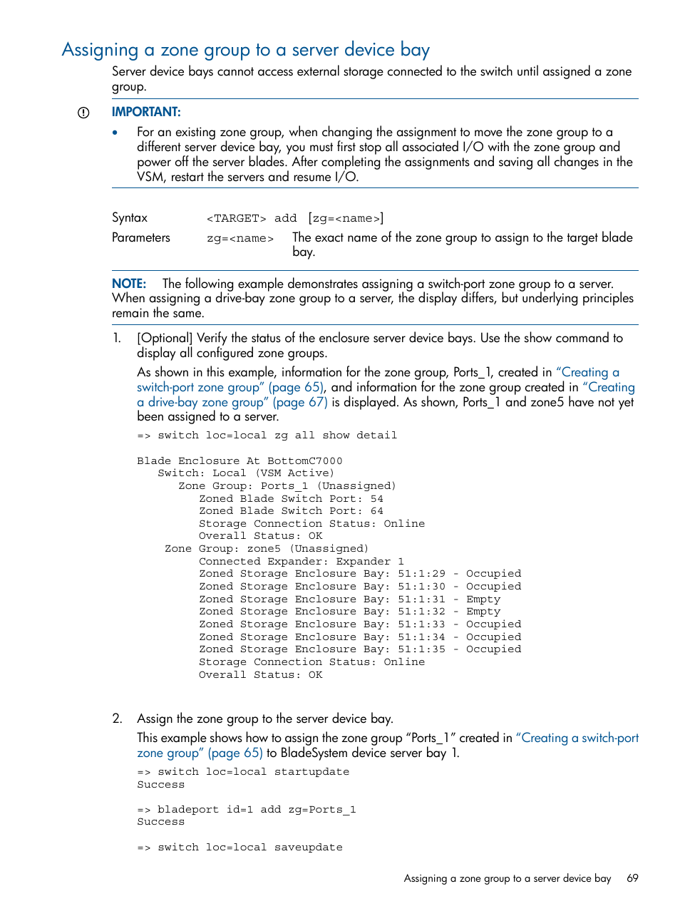 Assigning a zone group to a server device bay | HP 6Gb SAS Switch for HP BladeSystem c-Class User Manual | Page 69 / 85