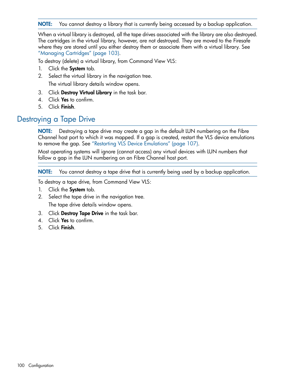 Destroying a tape drive | HP 12000 Virtual Library System EVA Gateway User Manual | Page 100 / 210
