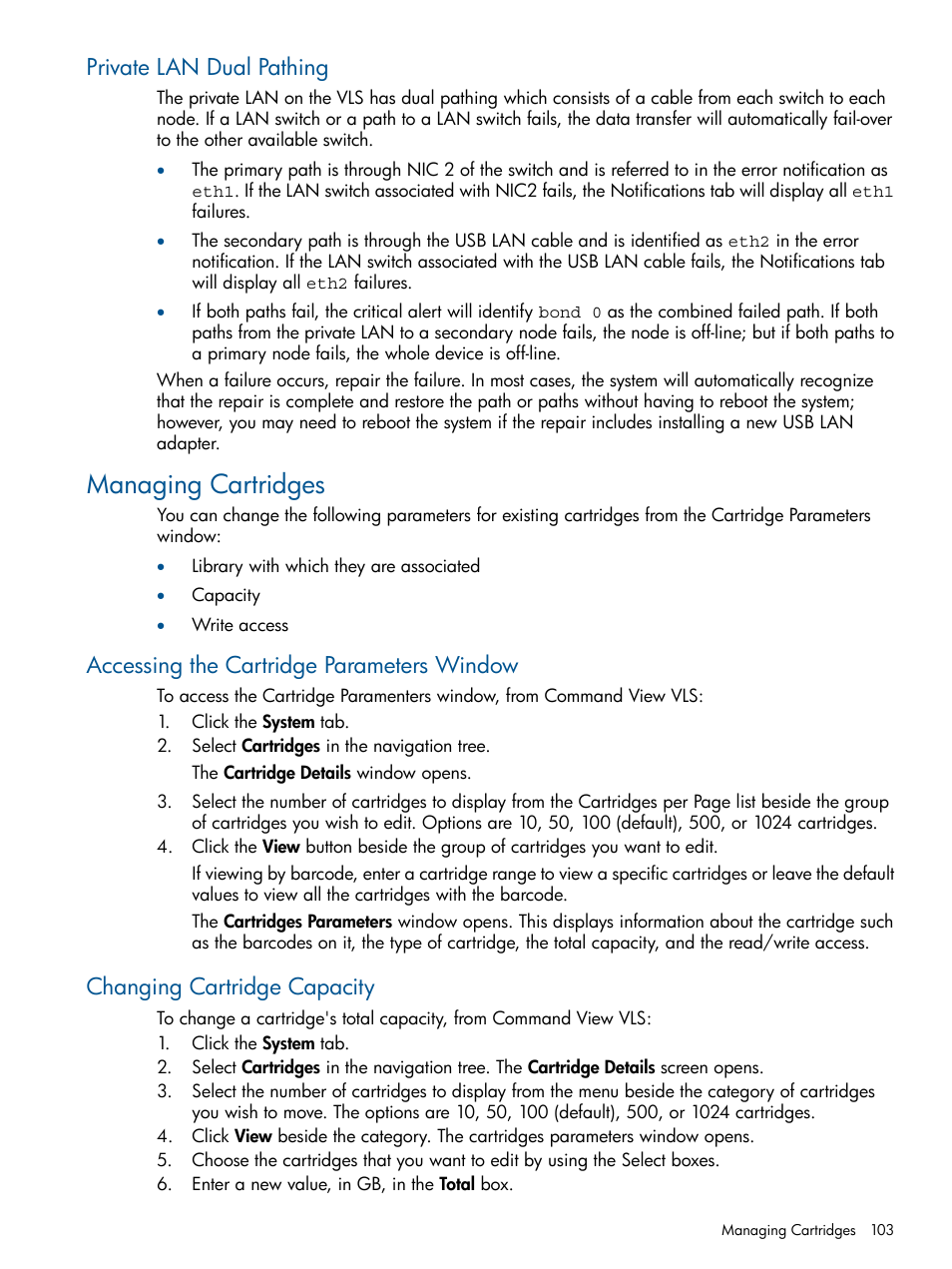 Private lan dual pathing, Managing cartridges, Accessing the cartridge parameters window | Changing cartridge capacity | HP 12000 Virtual Library System EVA Gateway User Manual | Page 103 / 210