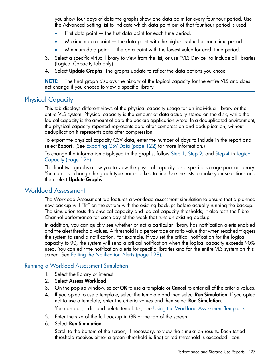 Physical capacity, Workload assessment, Running a workload assessment simulation | Physical capacity workload assessment | HP 12000 Virtual Library System EVA Gateway User Manual | Page 127 / 210