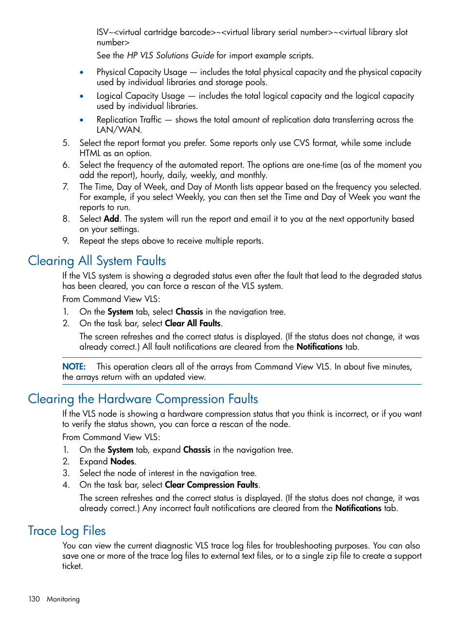 Clearing all system faults, Clearing the hardware compression faults, Trace log files | HP 12000 Virtual Library System EVA Gateway User Manual | Page 130 / 210
