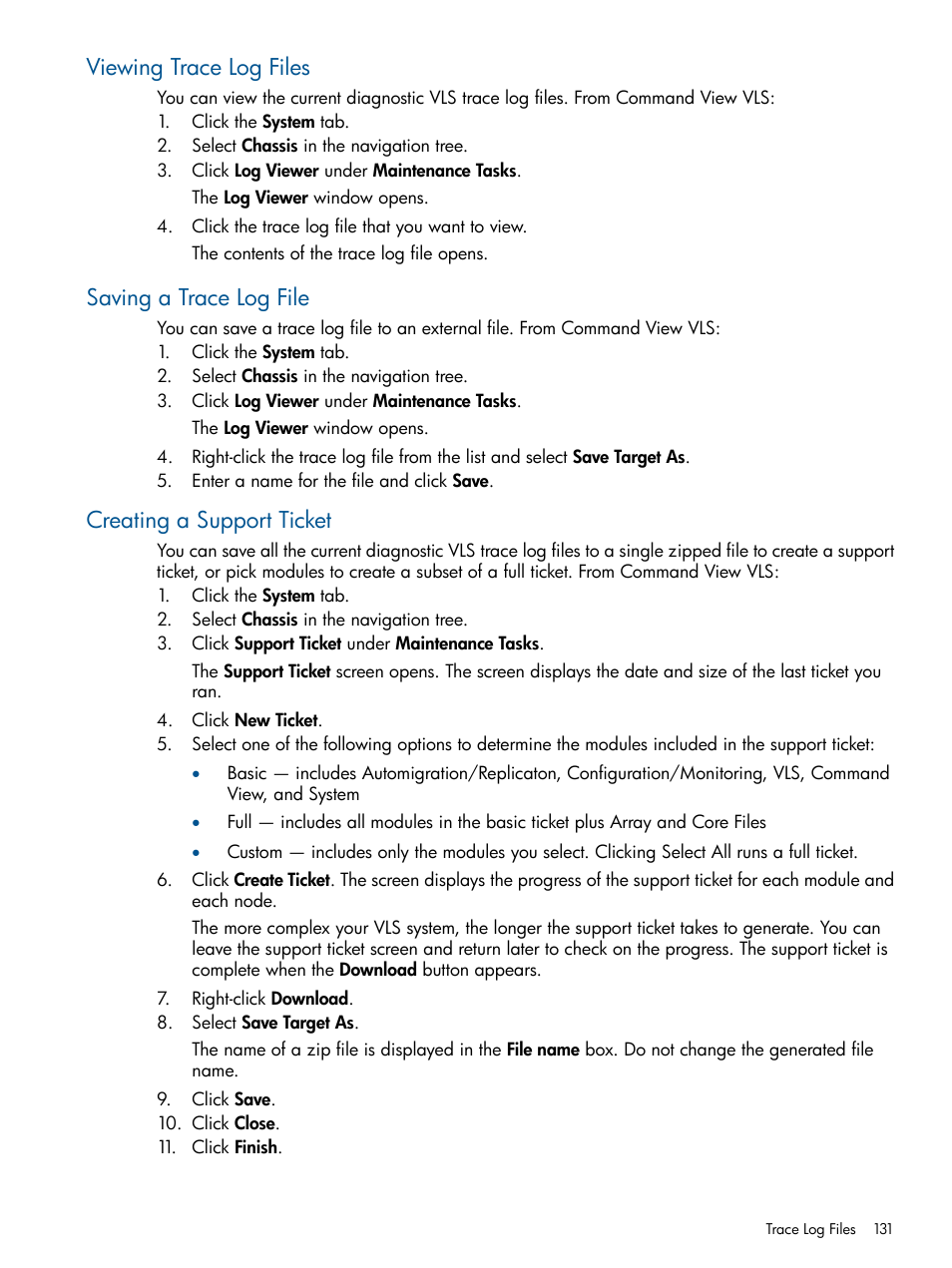 Viewing trace log files, Saving a trace log file, Creating a support ticket | HP 12000 Virtual Library System EVA Gateway User Manual | Page 131 / 210