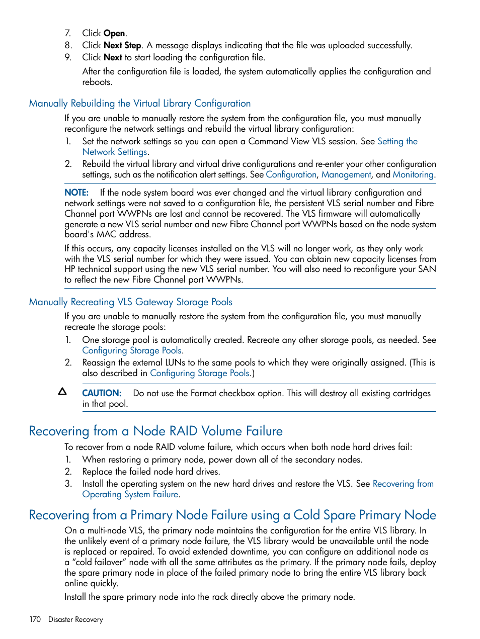 Manually recreating vls gateway storage pools, Recovering from a node raid volume failure, Manually rebuilding | The virtual library configuration | HP 12000 Virtual Library System EVA Gateway User Manual | Page 170 / 210