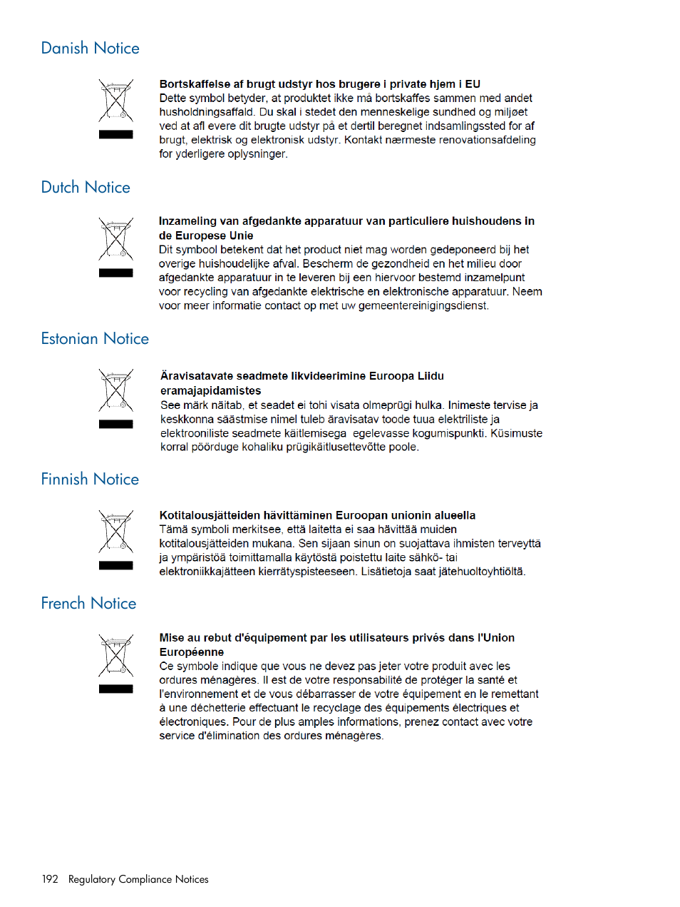 Danish notice, Dutch notice, Estonian notice | Finnish notice, French notice | HP 12000 Virtual Library System EVA Gateway User Manual | Page 192 / 210