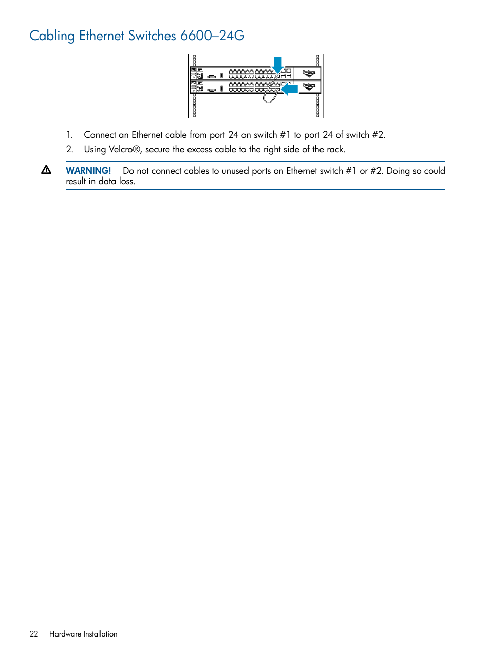 Cabling ethernet switches 6600–24g | HP 12000 Virtual Library System EVA Gateway User Manual | Page 22 / 210
