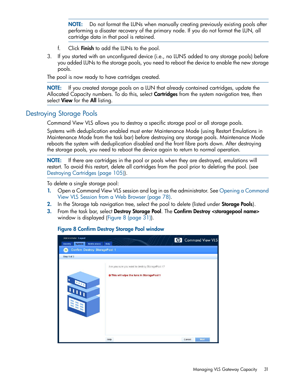 Destroying storage pools | HP 12000 Virtual Library System EVA Gateway User Manual | Page 31 / 210